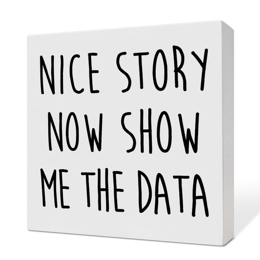 Funny Office Desk Decor, Home Office Decoration for Work Women Men Wooden Box Sign, Accountant CPA Finance Human Resources Office Gifts for HR Coworker Boss Leader Colleague Friend, Show Me The Data