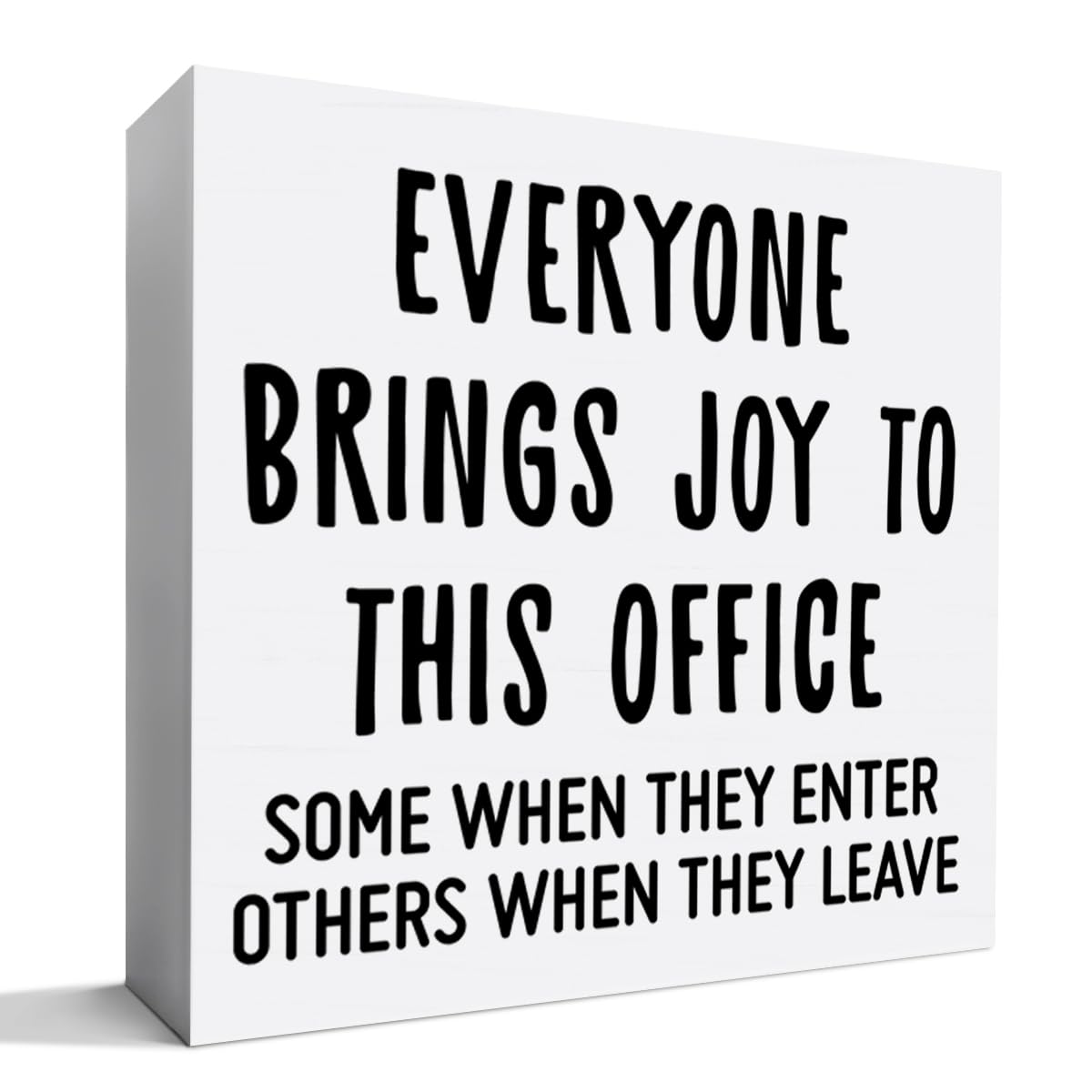 Funny Office Desk Decor Wooden Sign, Funny Office Decoration for Work Women Men, Gifts for Coworker Colleague Boss, Everyone Bring Joys to This Office