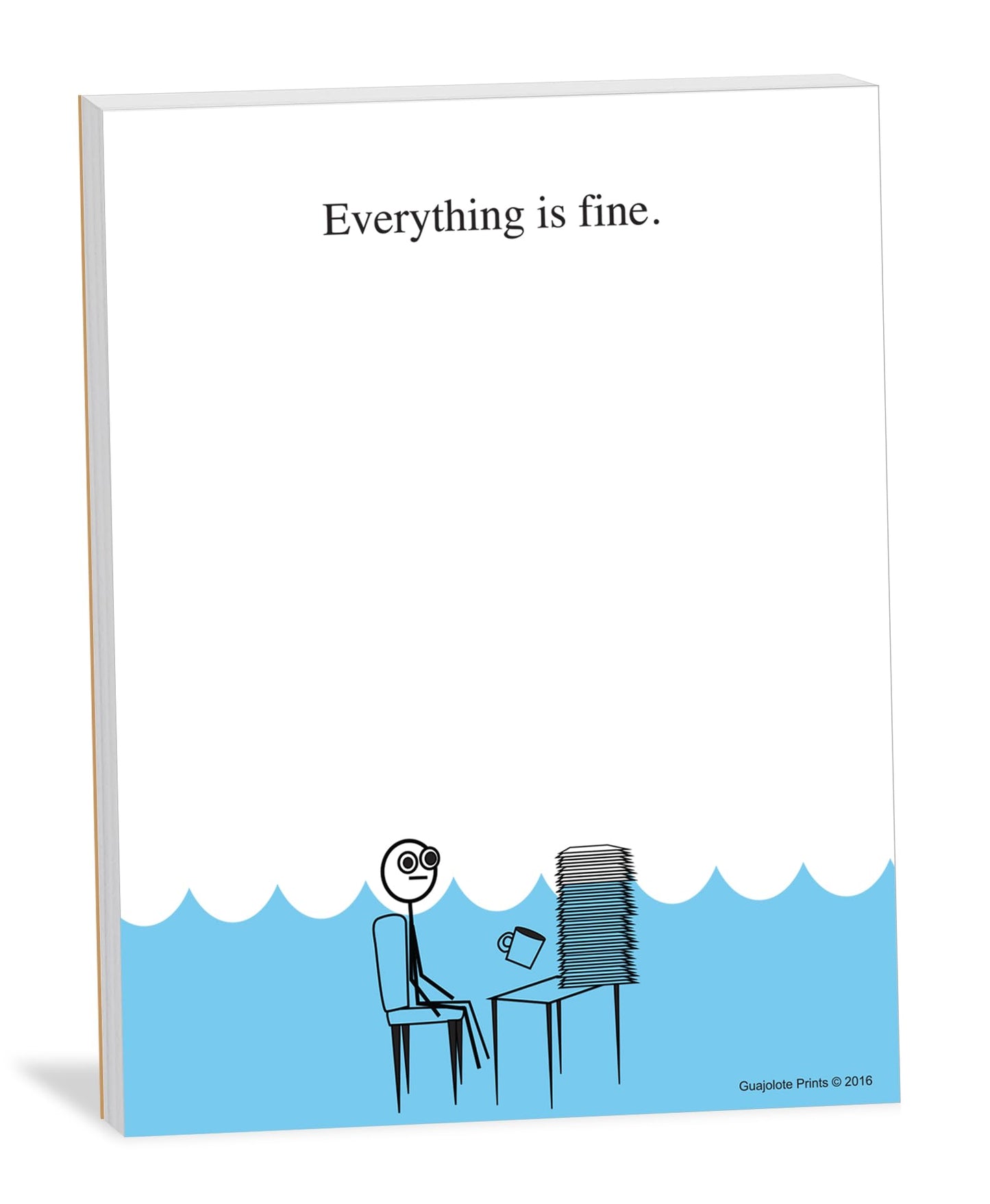 Guajolote Prints Funny Notepads (4-Pack) — Office & Work From Home Gag Gift for Coworkers or Friends — Sarcastic Desk Memo Pads — Everything Is Fine, This Is My Life Now, I Have No Idea What I’m Doing, I’m Not Even Trying Anymore