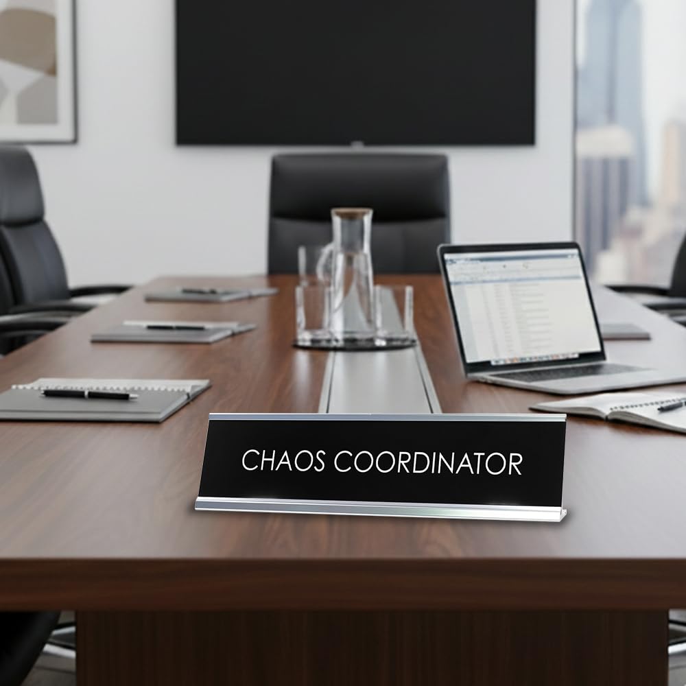 Signs ByLITA CHAOS COORDINATOR Novelty Desk Sign