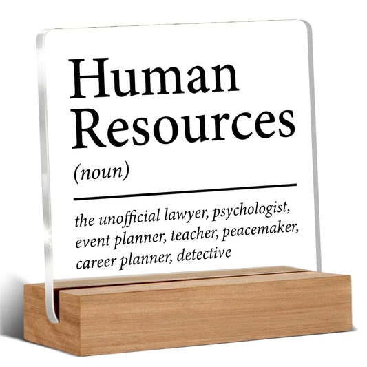 HR Gifts for Men Women HR Appreciation Gifts for Manager Director Human Resources Clear Desk Decorative Sign Acrylic Sign With Wooden Stand for Desk Table Shelf