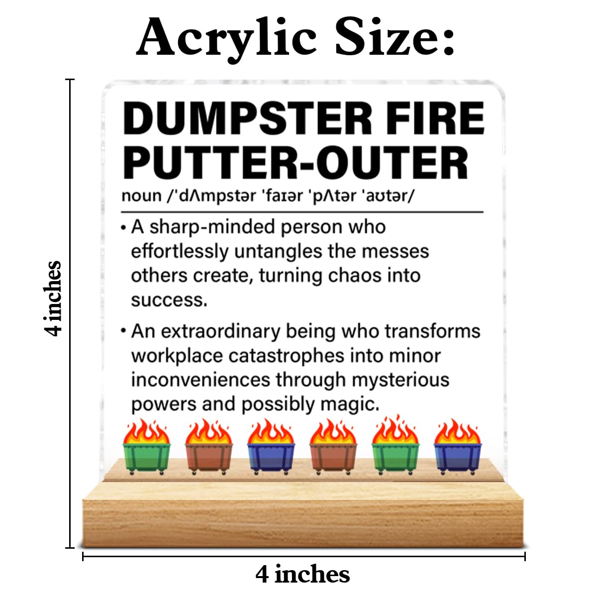 Dumpster Fire Office Gifts, Funny Gifts for Boss Mentor Team Manager Director Supervisor, Dumpster Fire Putter-Outer Definition Clear Acrylic Desk Decorative Sign
