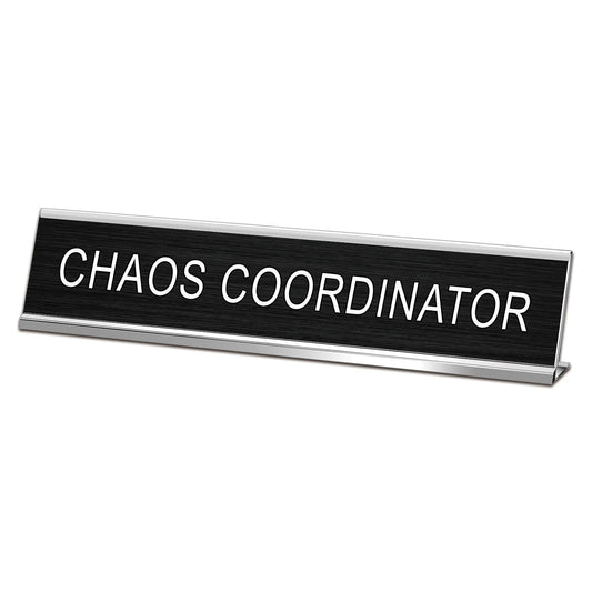 CHAOS COORDINATOR Novelty Nameplate Office Decor, Funny Desk Signs Black Desk Plaque for Women Men Coworker Gift Office Home Supply Accessories 10 x 2"