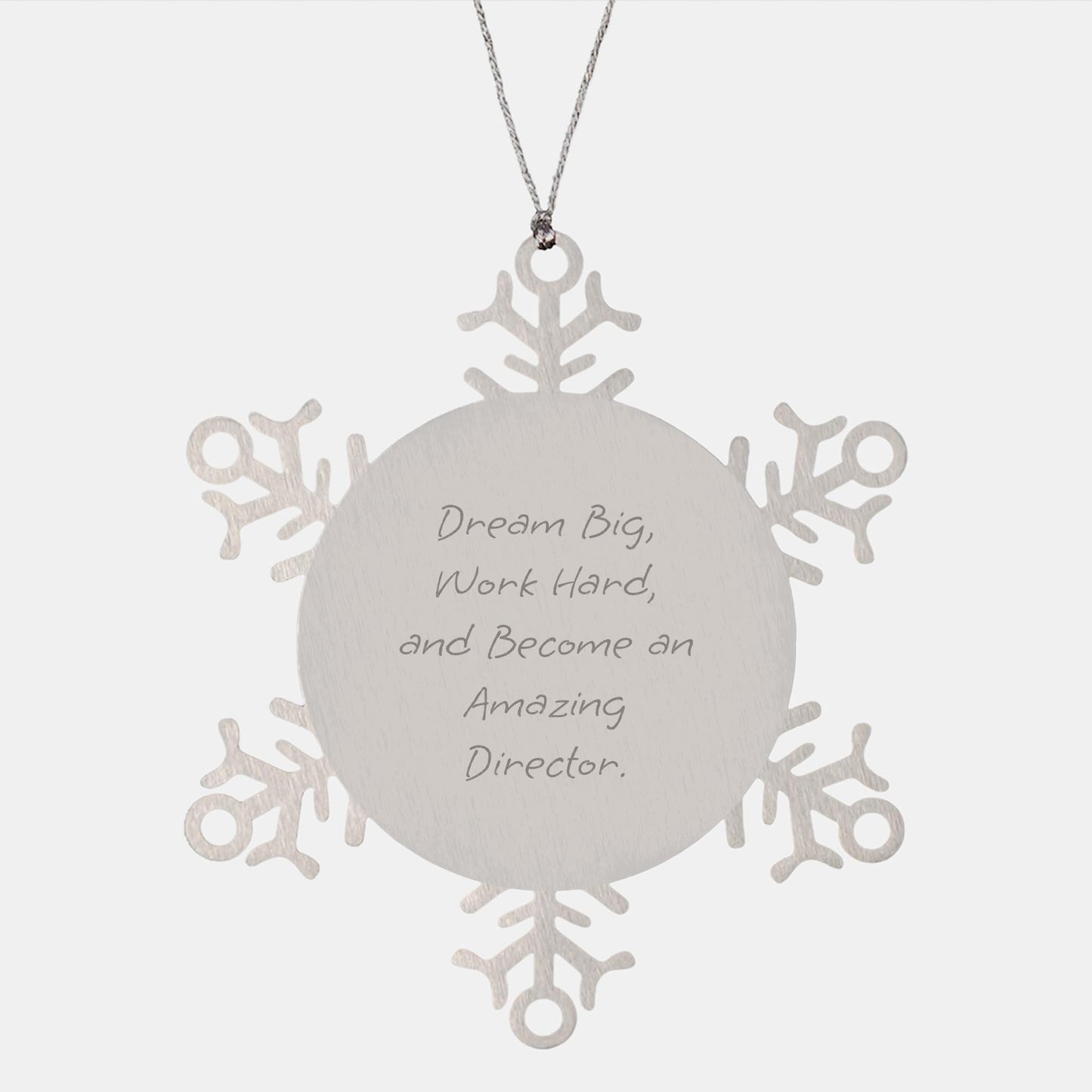 Dream Big Work Hard Snowflake Ornament Gift for Director's Office Desk Christmas Decorations
