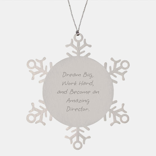 Dream Big Work Hard Snowflake Ornament Gift for Director's Office Desk Christmas Decorations