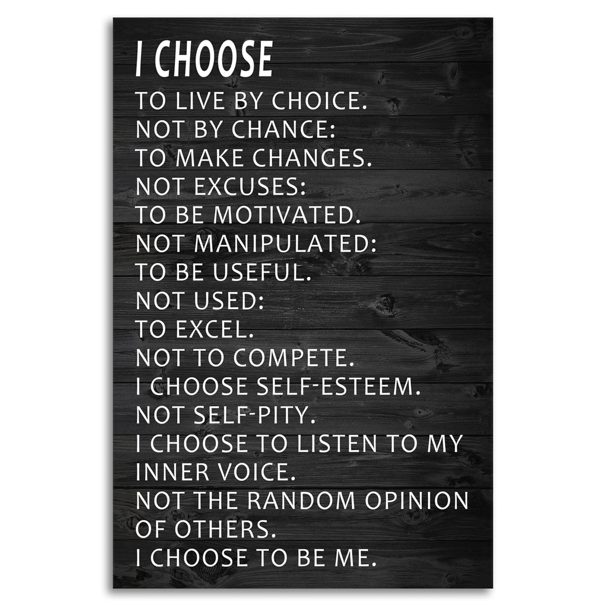 Motivational Canvas Wall Art Inspirational Picture I Choose to Live by Choice Poster Quotes Success Canvas Artwork Print Framed for Home Office Living Room Bedroom Wall Decor[12''W X 18''H]