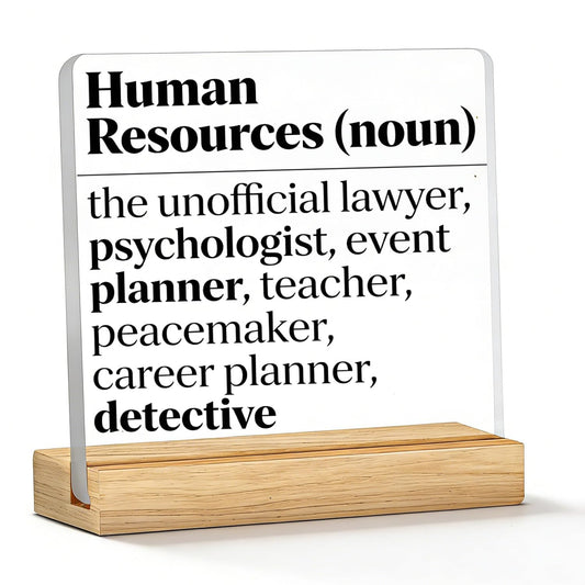Funny Office Acrylic Desk Plaque Human Resources Definition Desk Decorative Sign with Wooden Stand Humorous Tabletop Ornament, Funny Office Gift for Coworkers, HR Manager Appreciation(Black)