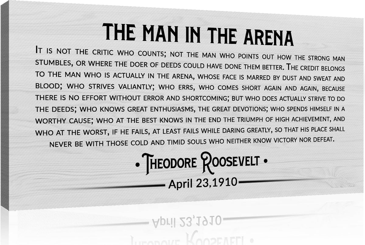 Tailored Canvases The Man In The Arena Sign - Large Canvas Wall Art Decor Motivational and Inspirational Poster for Office, Home, Bedroom, Living Room - Decoration, Pints by Theodore Roosevelt - 20x10in