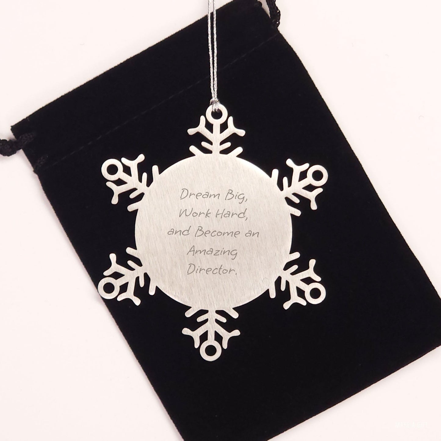 Dream Big Work Hard Snowflake Ornament Gift for Director's Office Desk Christmas Decorations