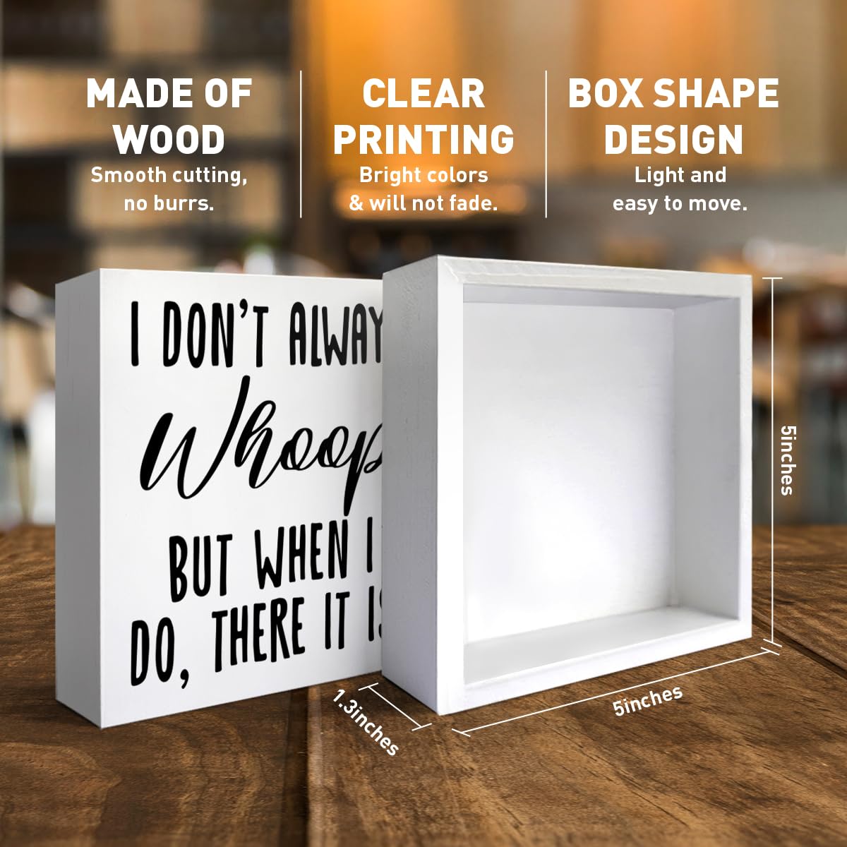 Funny Office Desk Decor Wooden Sign, Funny Office Home Decoration for Work Women Men, Gifts for Coworker Colleague Boss, I Don't Always Whoop But When I Do There It Is