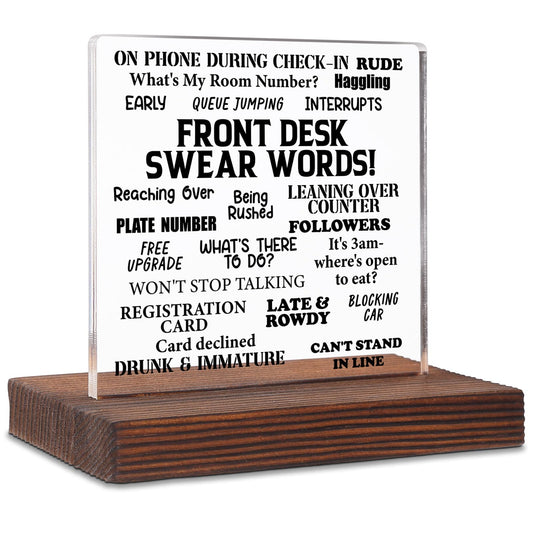 Funny Front Desk Sign for Receptionist Office Decor, Acrylic Desk Plaque with Guest Swear Words, Hilarious Gift for Hospitality Staff, New Job Leaving Retirement Gift Idea SKT250
