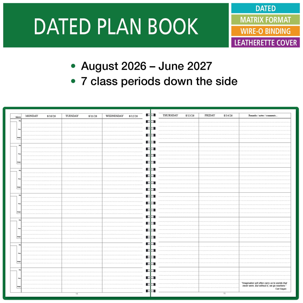 Elan Publishing Company Dated Teacher Lesson Plan 7 Period: Days Horizontally Across The Top Dated for 2026-2027 Academic Year (Green)