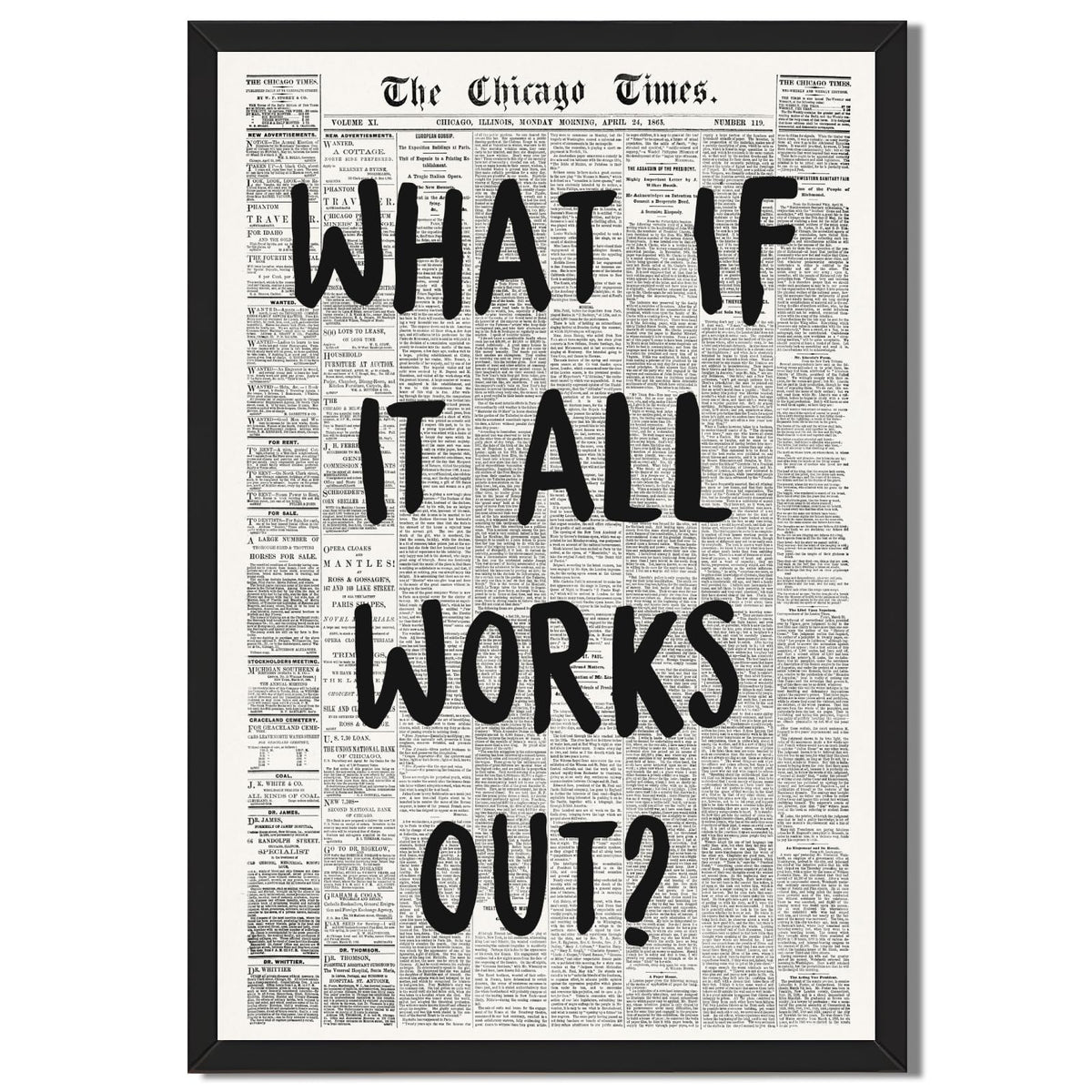 Framed What If It All Works Out Wall Art Black and White Retro Newspaper Poster Positive Motivational Canvas Print Painting Inspirational Quote Picture Wall Decor for Office Home Bedroom 12x16inch