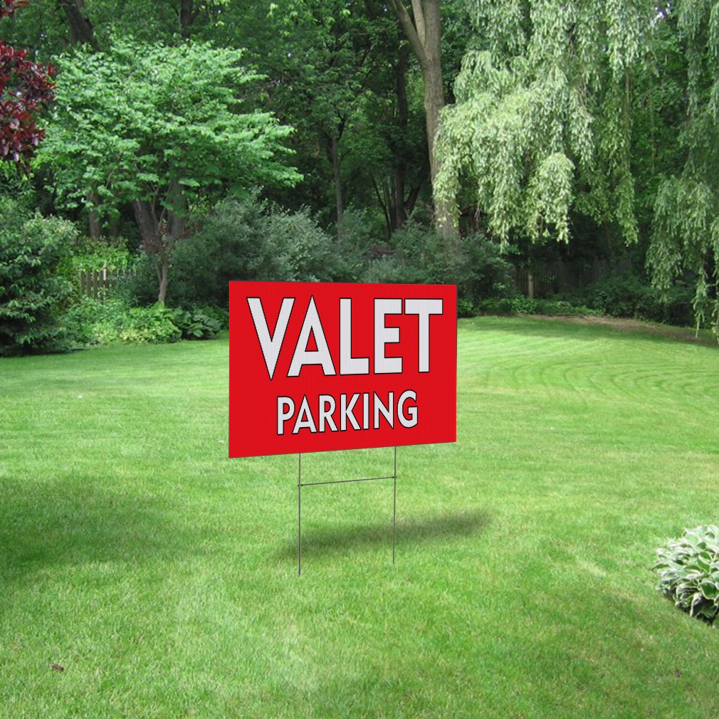 Weatherproof Yard Sign Valet Parking Outdoor Advertising Printing A Red Lawn Garden 18x12 Inches 1 Side Print