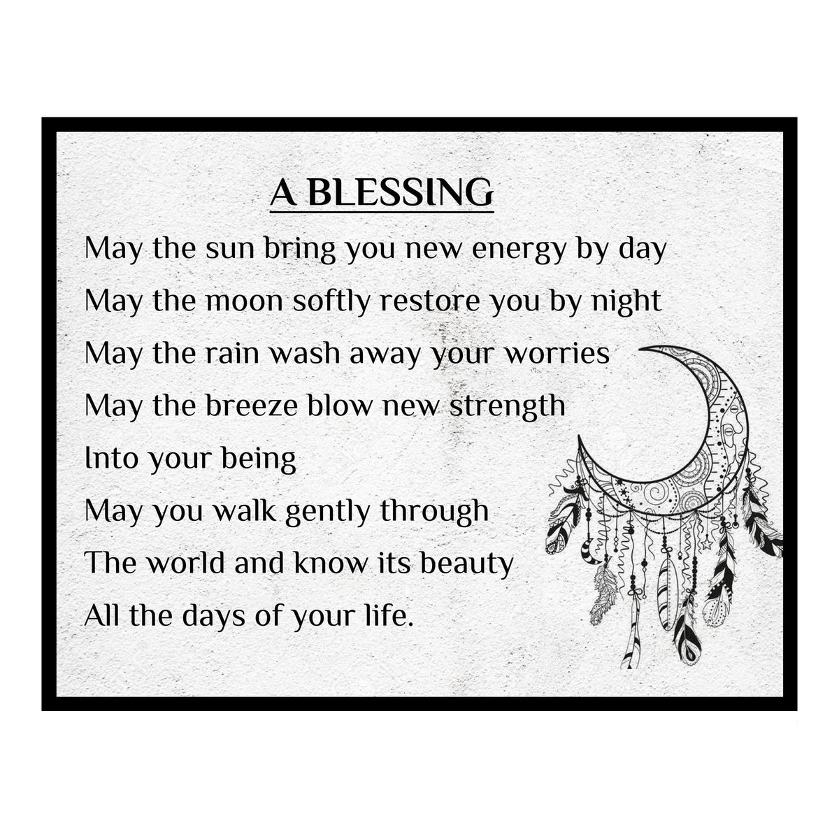 AMERICAN LUXURY GIFTS A Blessing Inspirational Wall Art 8x10 Unframed – Spiritual Quote Print with Moon Dreamcatcher Design – Boho Bedroom Decor, Meditation Room, Living Room, Thoughtful Gift Poster
