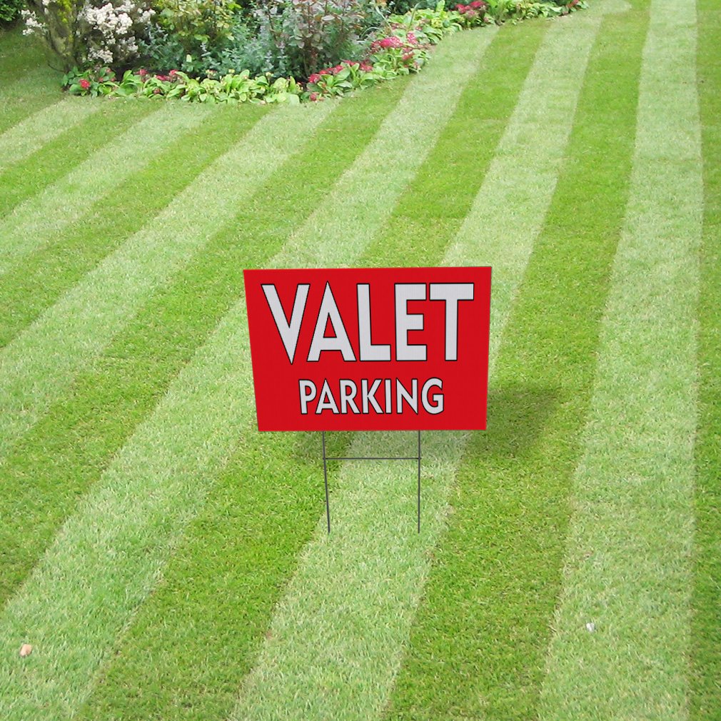Weatherproof Yard Sign Valet Parking Outdoor Advertising Printing A Red Lawn Garden 18x12 Inches 1 Side Print