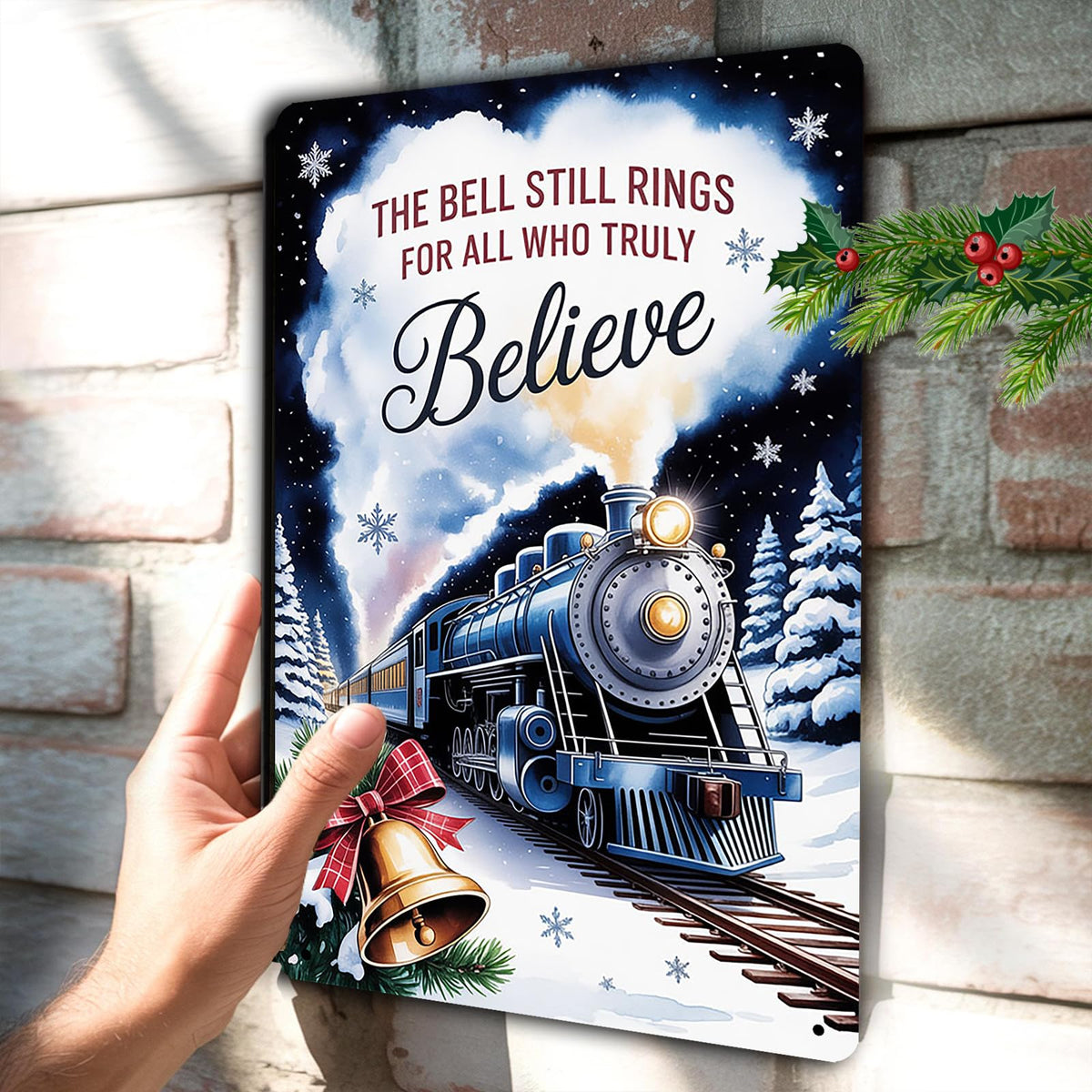 Polar Express The Bell Still Rings for All Who Truly Believe Metal Sign Christmas Train Depot Decor for Entryway Living Room Holiday Quote Wall Art Display 8x12 inch